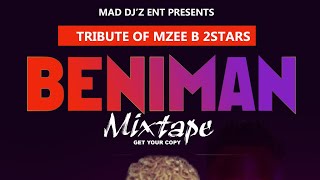 Tribute of Beni man Mzee B (2Stars) Mixtape by DJ Zero Douglas (Mad Dj'z Ent 0789985123