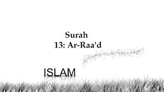 013 Surah Ar Raa'd - Reciter Yasser Al Qureshi