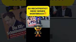 SO RECHTFERTIGT MERZ SEINEN WORTBRUCH‼️