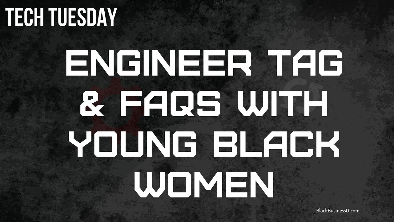 Engineer Tag & FAQs - YouTube