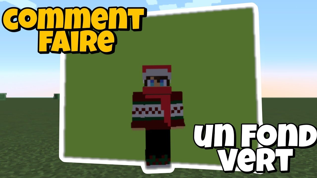Comment faire un fond vert sur Minecraft ! - YouTube