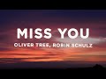 Oliver tree  robin schulz  miss you lyrics