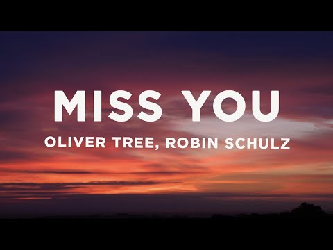 Oliver Tree x Robin Schulz - Miss You