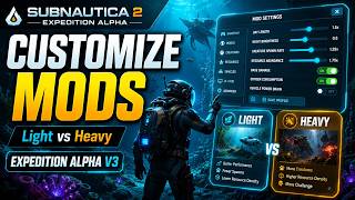 Subnautica 2 Mod Settings Guide — Customize Expedition Alpha V3