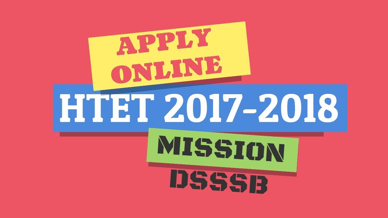 HOW TO APPLY ONLINE HTET 2017_2018 FORM HTET 2017 NEW  EXAM DECEMBER 2017
