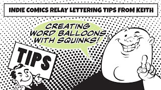 Comic Book Lettering Techniques Lesson 5 -- Creating Word Balloons with Squinks