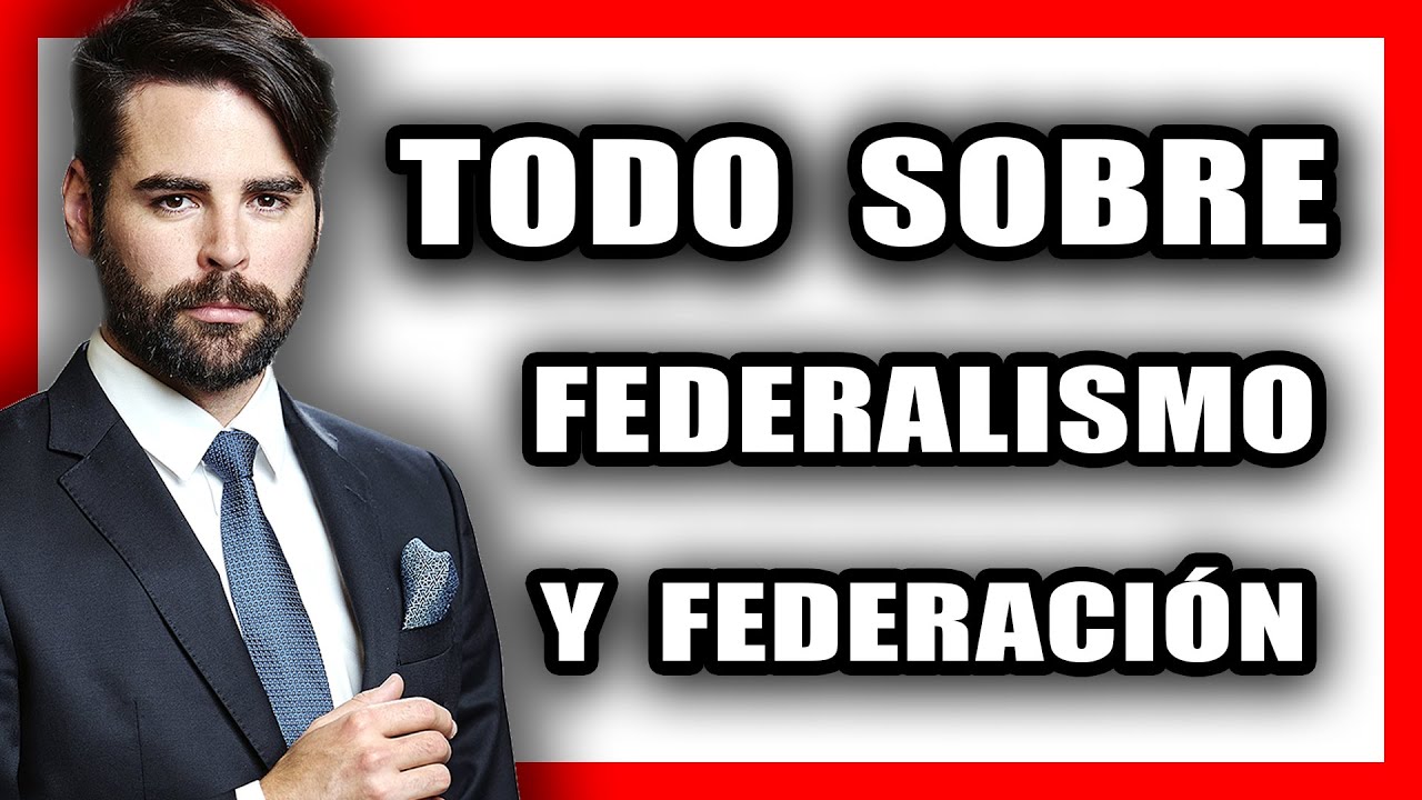 ¿QUÉ ÉS FEDERALISMO? MODELOS y ACEPCIONES ¿PUEDE ESPAÑA TENER un MODELO FEDERAL?