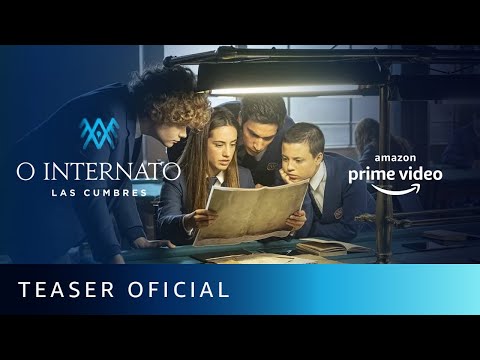 O Internato: Las Cumbres | Teaser Oficial | Primeira Temporada | Amazon Prime Video