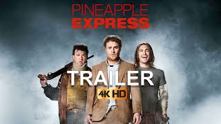 Pineapple Express (2008) Trailer