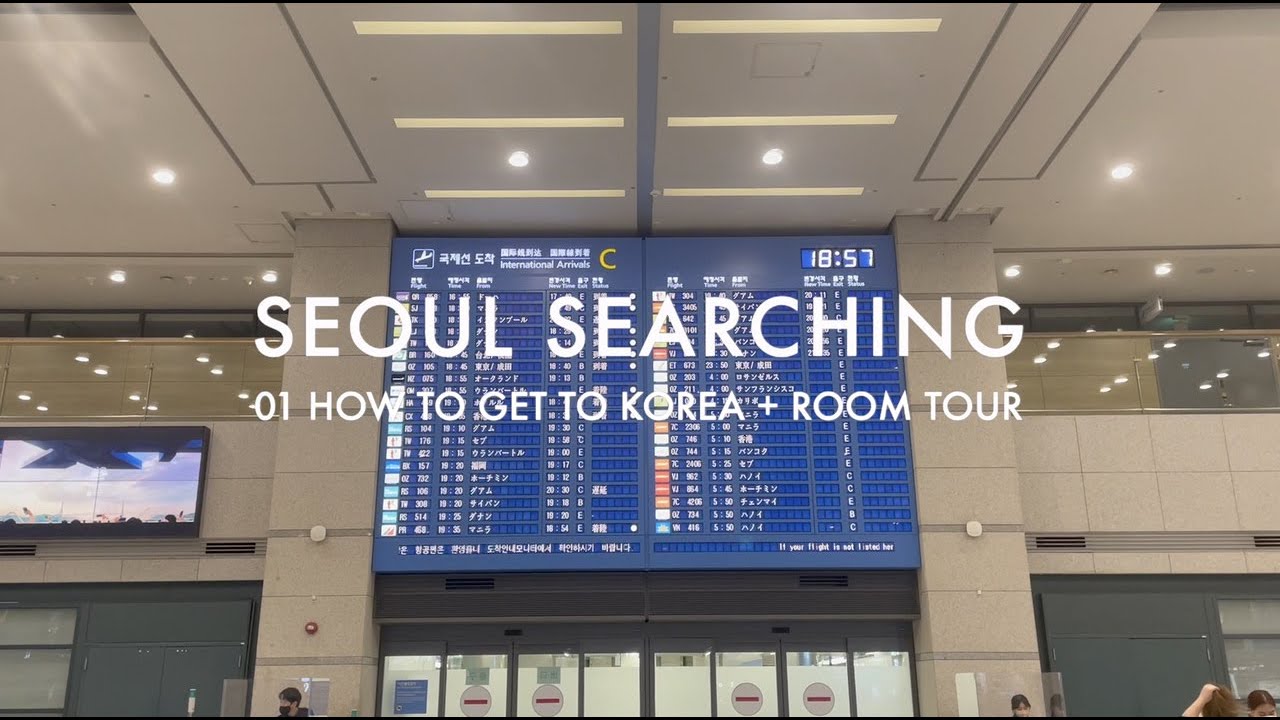Seoul Searching Visa Requirements, Korea Entry Requirements, and Room