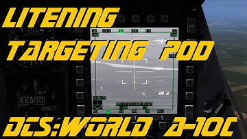 DCS:World » Litening targeting pod (TGP) » A-10C