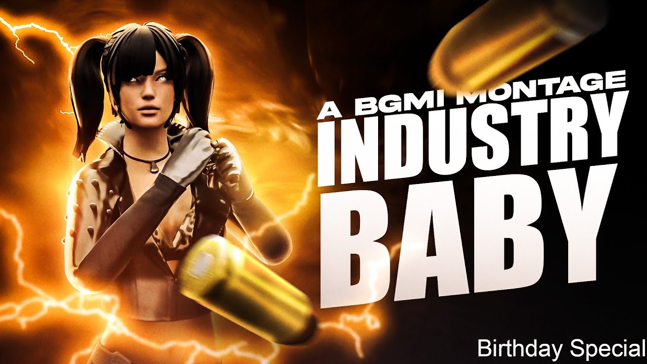 Industry Baby - Birthday special BGMI Montage