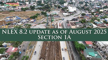 NLEX 8.2 Section - 1A update as of August 2025