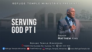 Serving God