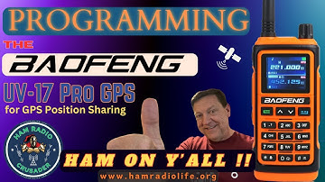 Baofeng UV-17 Pro GPS Programming