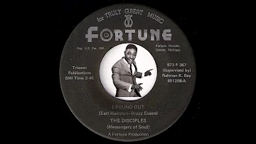 The Disciples (Messengers Of Soul) - I Found Out [Fortune] 1969 Deep Soul 45