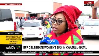 EFF observes Women's Day in Pietermaritzburg, KZN