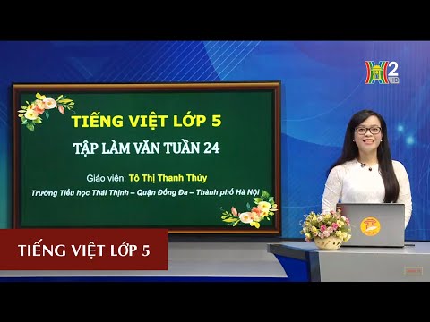 Video MÔN TIẾNG VIỆT- LỚP 5 | TẬP LÀM VĂN : ÔN TẬP VỀ TẢ ĐỒ... - youtube