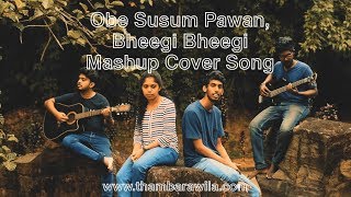 Miniatura del video "Thambarawila 2018 - Obe Susum Pawan and Bheegi Bheegi Mashup Cover"