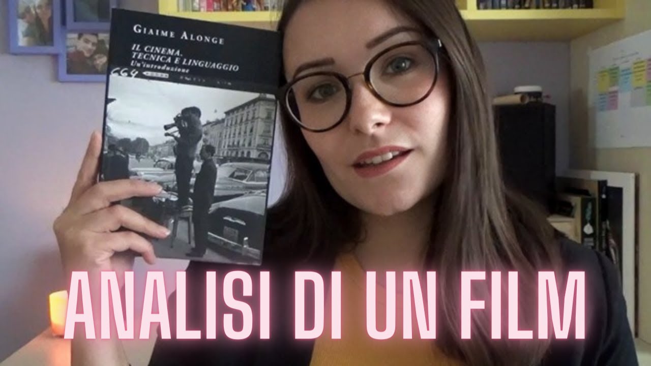 COME ANALIZZARE UN FILM IN 5 STEP 🎬