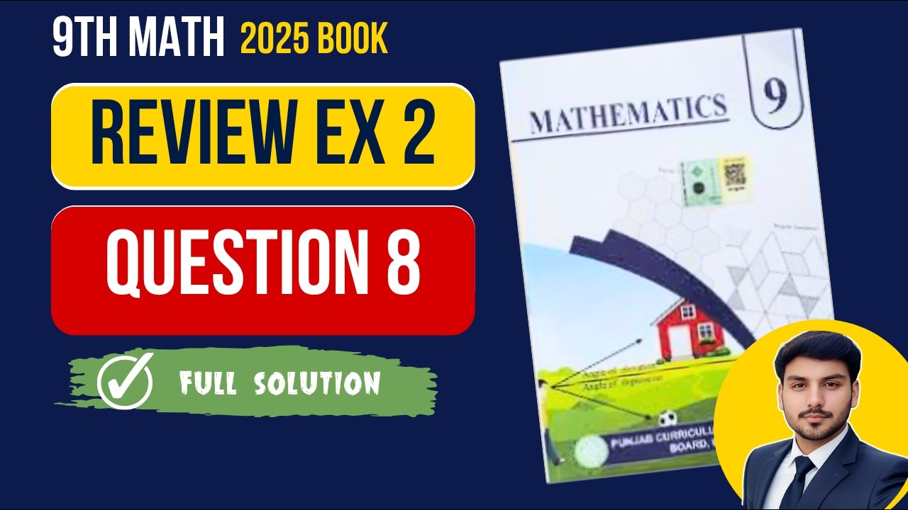 Qestion 8 Review Exercise 2 Easy Solution - YouTube