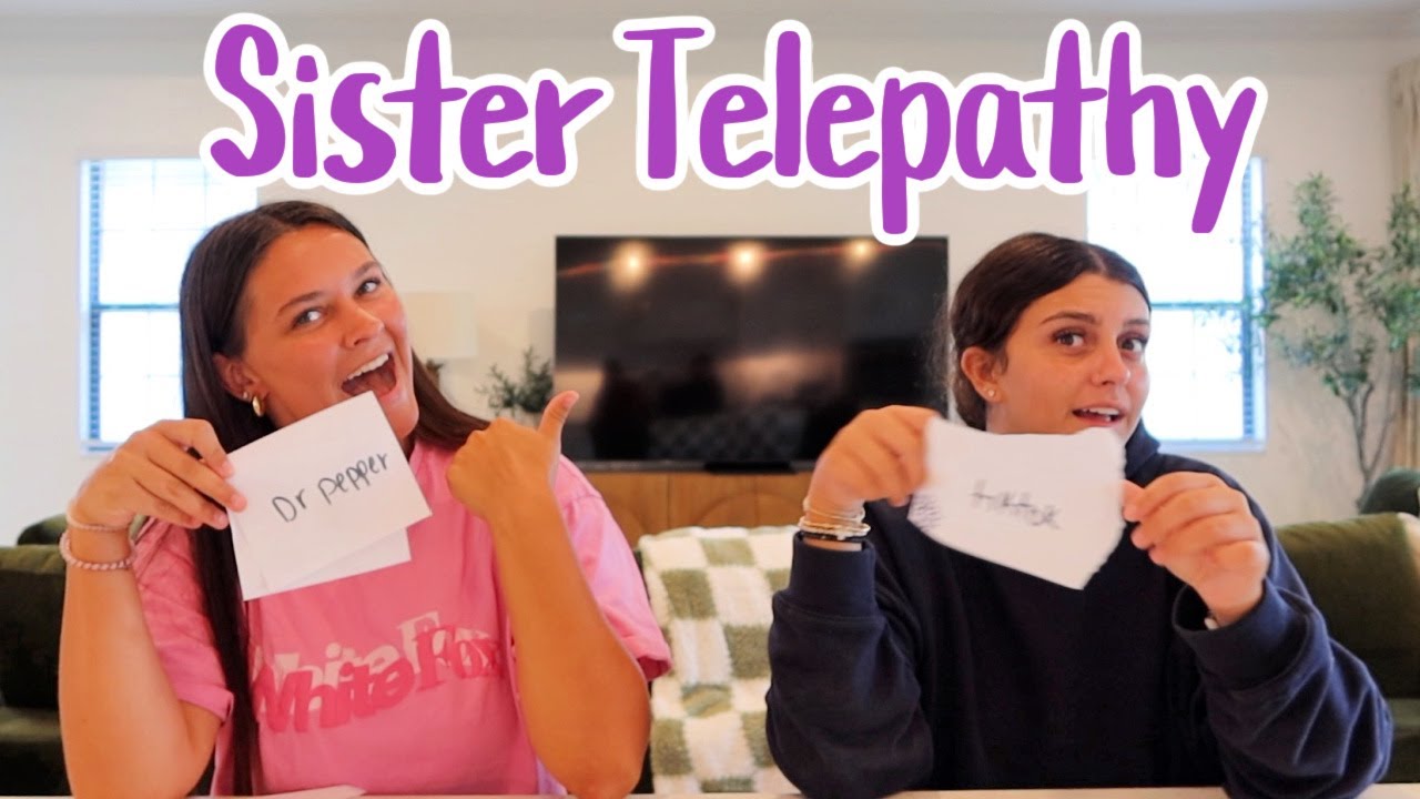 Sister Telepathy Challenge Can Sister Really Read Each Other s Minds sister-telepathy-challenge-can-sister-really-read-each-other-s-minds