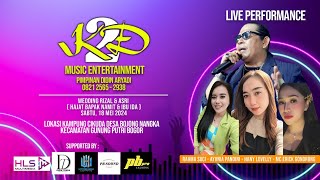 Live Streaming KD2 Music Sabtu, 18 Mei 2024 - Wedding Rizal & AsrI ( Malam )