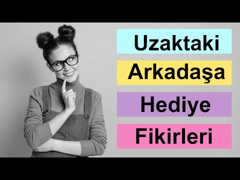 Video: Uzakta yaşayan birine ne gönderilir?