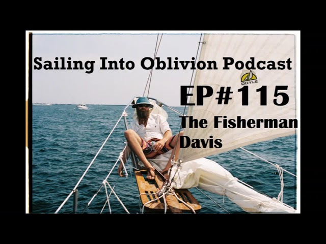 EP#115 The Fisherman, Davis