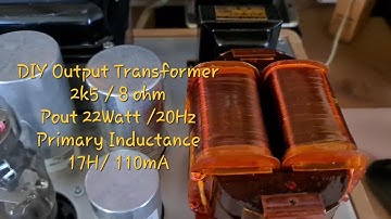 DIY audio Project - OUT PUT transformer 2K5-SE with AD-1 DHT and EL11 Pentode  + Philips MW 1817