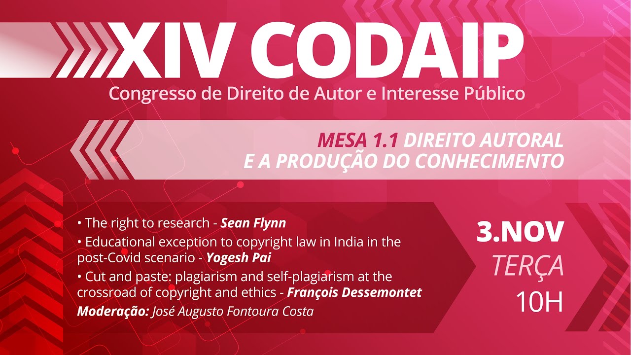 XIV CODAIP - Mesa 1.1 Direito Autoral e Produção do Conhecimento