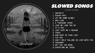 Best Slowed Sad Songs 2026 💔 Sad Love Songs That Make You Cry | Songs to Listen to When You Are Sad