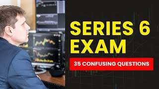 Series 6 Practice Exam   FINRA Mock Test & Study Guide 35 Confusing Questions