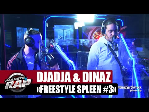 [Exclu] Djadja & Dinaz "Freestyle Spleen #3" #PlanèteRap