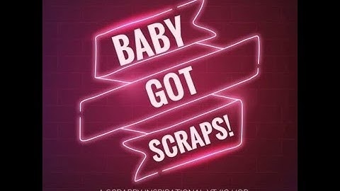 Baby Got Scraps - Making Page Kits - Picking Background Papers