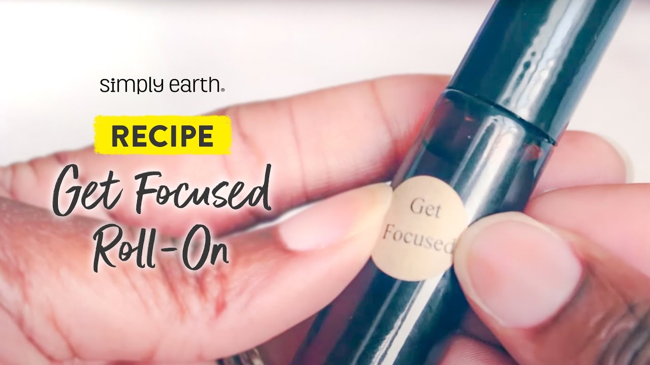 Get Focused Essential Oil Roll-On Recipe