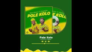 POLE KOLO( Audio)_Kigelegele yanga & Mtutu Mtutwe