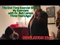 My Exorcism with Dr. Bob Larson 3 years ago