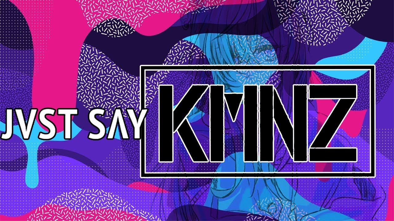 Higher Augmentation - KMNZ VS JVST SAY YES & Habstrakt [Mashup]