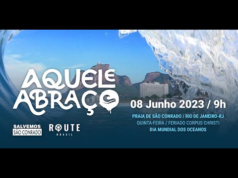 Aquele Abraço Praia de São Conrado 08 Junho 2023