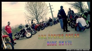 SBK Spring Break Ride 2k17 - RumbleBee Vlogs