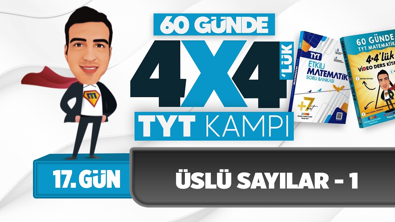 Üslü Sayılar - 1 I 4*4'lük TYT Matematik Kampı I 17. Gün I #yks2025