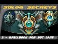 SoloQ Secrets - Unsealed Spellbook ADCs and Supports