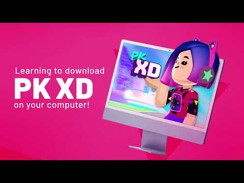Learn how to download PK XD on your computer!
