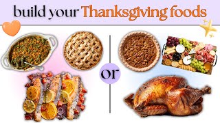 Build Your Perfect Thanksgiving Plate! 🦃 This or That