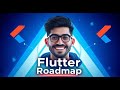 Flutter Roadmap 2025: Your Step-by-Step Guide to Mastering Flutter 🚀