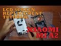 XIAOMI Mi A2 - Change LCD Screen Tutorial