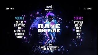 Ffr • Rave On Fire