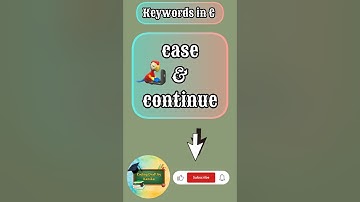 case and continue keywords in C Language | C Programming | Coding Draft by Kanika