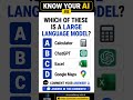Which One is Actually a Large Language Model #AIQuiz #ChatGPT